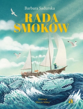 Rada smoków - Sadurska Barbara