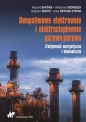 Dwupaliwowe elektrownie i elektrociepłownie gazowo-parowe - Waldemar Skomudek, Zbigniew Buryn, Anna Hnydiuk-Stefan, Ryszard Bartnik