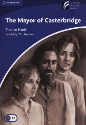 The Mayor of Casterbridge Thomas Hardy B2 - Herdon Tim