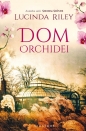Dom orchidei - Lucinda Riley