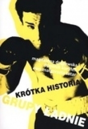Krótka historia grupy Ładnie t.3
