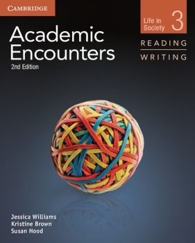 Academic Encounters Level 3 Student's Book Reading and Writing and Writing Skills Interactive Pack - Williams Jessica, Brown Kristine, Hood Sue