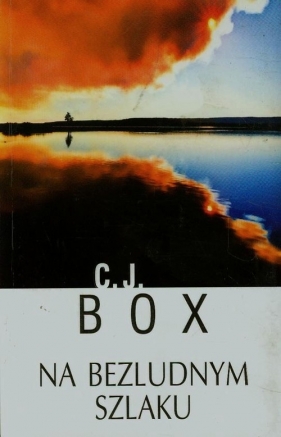 Na bezludnym szlaku - Box C.J.