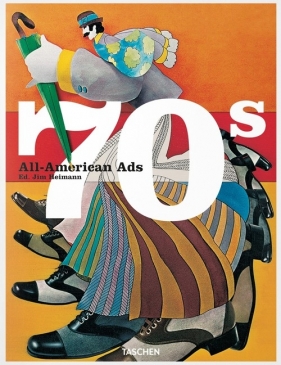 All-American Ads of the 70s - Steven Heller