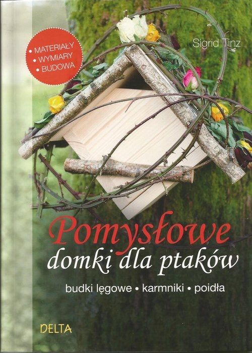 Pomysłowe domki dla ptaków