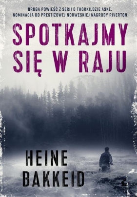 Spotkajmy się w raju - Heine Bakkeid