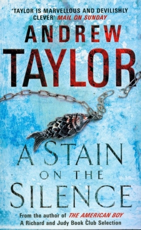 Stain on the Silence - Taylor Andrew