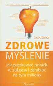 Zdrowe myślenie.