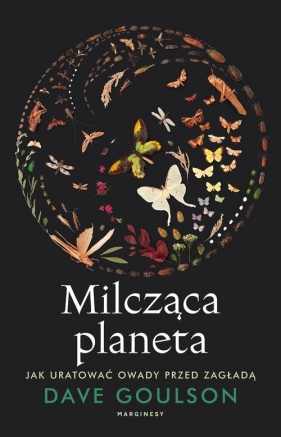 Milcząca planeta - Dave Goulson