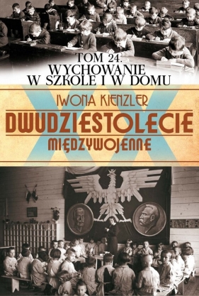 Wychowanie w szkole i domu - Kienzler Iwona