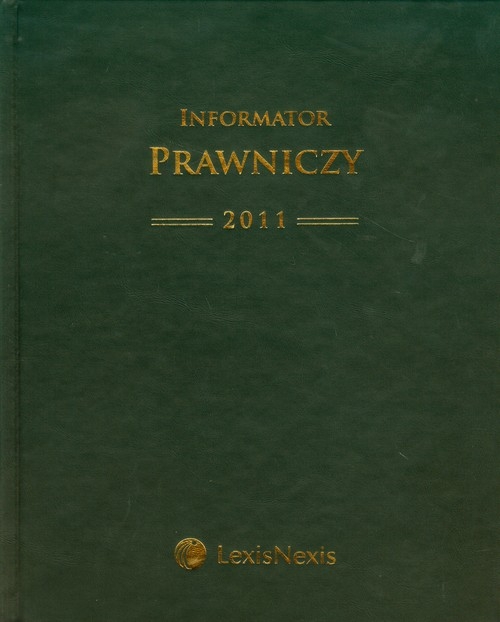 Informator Prawniczy 2011 A4 zielony