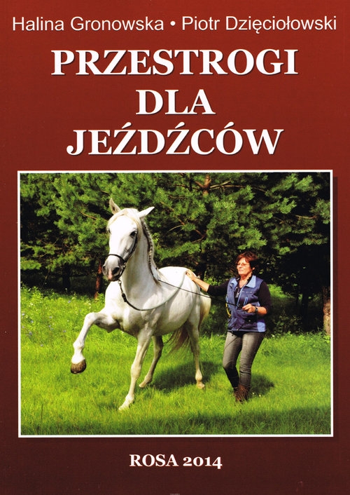 Przestrogi dla jeźdźców