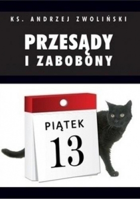 Przesądy i zabobony - Andrzej Zwoliński