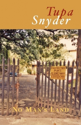 No Man's Land - Snyder Tupa