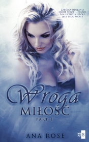 Wroga miłość - Ana Rose