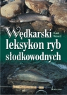 Wędkarski leksykon ryb słodkowodnych  Weissert Frank