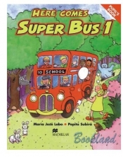Here Comes Super Bus 1 sb - Lobo Maria Jose