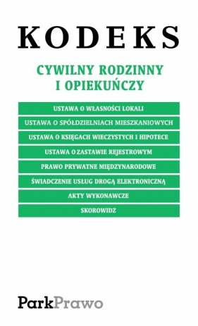 Kodeks cywilny Rodzinny i opiekuńczy - <br />