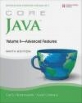 Core Java, Volume II - Advanced Topics: Vol. II