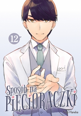 Sposób na pięcioraczki #12 - Negi Haruba