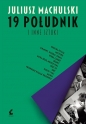 19 południk i inne sztuki - Juliusz Machulski
