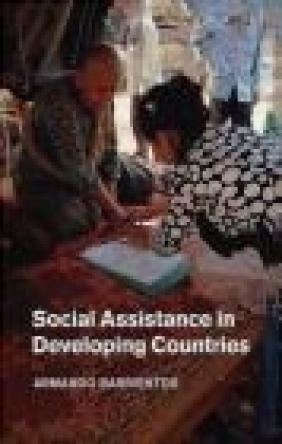 Social Assistance in Developing Countries Armando Barrientos