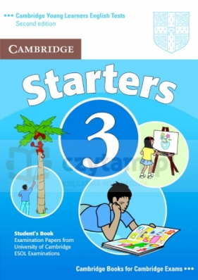 Camb YLET Starters 3 SB 2ed - Corporate Author Cambridge ESOL