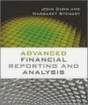 Advanced Financial Reporting and Analysis Margaret Stewart, John Dunn