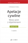 Apelacje cywilne. Wzory pism z objaśnieniami Dominika Wetoszka, Marcin Derlacz
