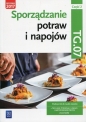 Sporządzanie potraw i napojów. Kwalifikacja HGT.02 / TG.07. Część 2. Podręcznik do zawodu kucharz, technik żywienia i usług gastronomicznych - Anna Kmiołek-Gizara