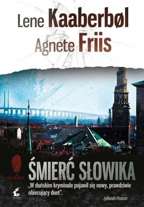 Śmierć słowika - Lene Kaaberbol, Agnete Friis