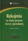 Rękojmia za wady prawne rzeczy sprzedanej  Podrecka Małgorzata