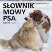 Słownik mowy psa - Fałek Justyna