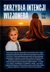 Skrzydła intencji wizjonera - Tesla Elton