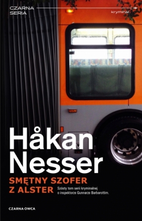 Inspektor Barbarotti. Tom 6. Smętny szofer z Alster - Håkan Nesser