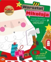 Mój warsztat Mikołaja - Opracowanie zbiorowe