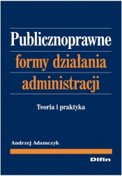 Publicznoprawne formy działania administracji