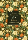 Rodzina Połanieckich (elegancka edycja) Henryk Sienkiewicz