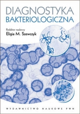 Diagnostyka bakteriologiczna