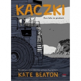 Kaczki. Dwa lata na piaskach - Kate Beaton