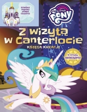 My Little Pony Zamek Celestii Książka młodego konstruktora - Marta Jamrógiewicz