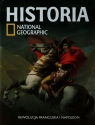 Historia National Geographic Tom 28 Rewolucja Francuska i Napoleon