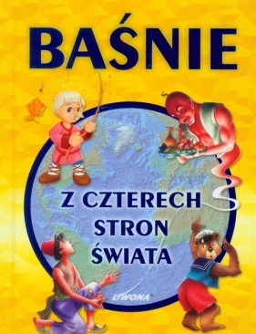 Baśnie z czterech stron świata