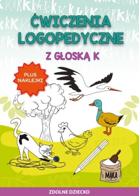 Ćwiczenia logopedyczne z głoską K - Zarębska Małgorzata