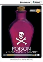 Poison: Medicine, Murder, and Mystery - Shackleton Caroline, Turner Nathan Paul