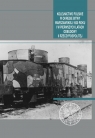 Kolejnictwo polskie w okresie Bitwy Warszawskiej 1920 roku i w pierwszych latach Opracowanie zbiorowe