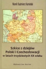 Szkice z dziejów Polski i Czechosłowacji w latach trzydziestych XX wieku