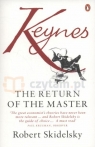 Keynes: The Return of the Master Robert Skidelsky