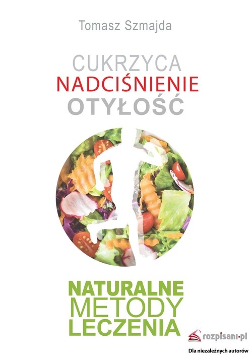 Cukrzyca Nadciśnienie Otyłość Naturalne metody leczenia