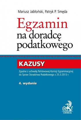 Egzamin na doradcę podatkowego Kazusy - Jabłońsk Mariusz, Smęda Patryk Piotr<br />